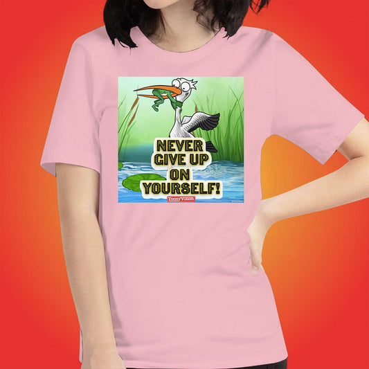 Motivational Animations Never Give Up on Yourself Ep. 2 Cartoon Motivational ToonyVision Women Tee Shirt Tops - ToonyVision