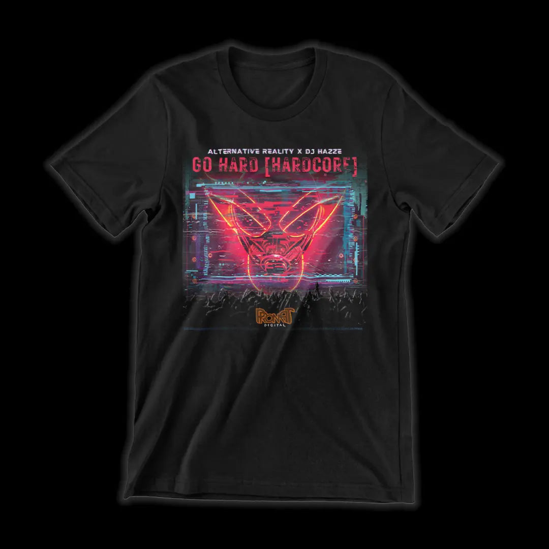 Cover Tee Shirt of Go Hard [Hardcore] - DJ Hazze | Alternative Reality