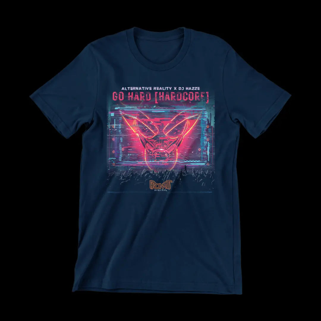 Cover Tee Shirt of Go Hard [Hardcore] - DJ Hazze | Alternative Reality