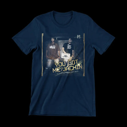 Song Cover You Got Me Jackin' T-Shirt - DJ Hazze | Alternative Reality