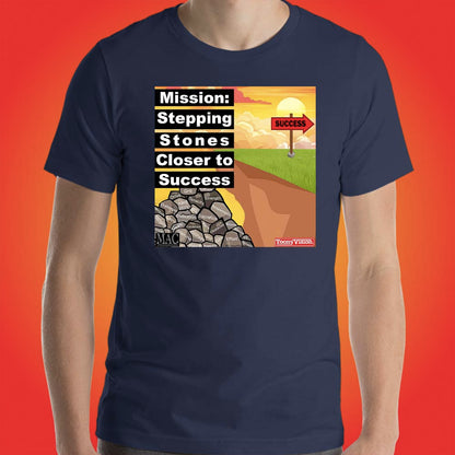 Motivational Animations Stepping Stones Closer to Success Ep. 1 Cartoon Motivational ToonyVision Mens Tee Shirts - ToonyVision