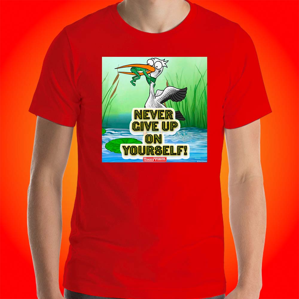 Motivational Animations Never Give Up on Yourself Ep. 2 Cartoon Motivational ToonyVision Men Tee Shirt Tops - ToonyVision