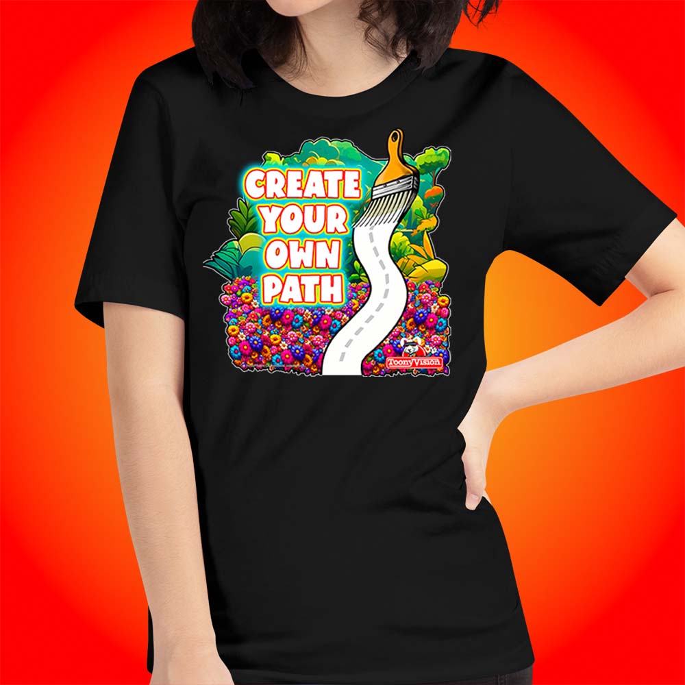 Motivational Animations Create Your Own Path Ep. 4 Cartoon Motivational ToonyVision Womens Tee Shirt Short Sleeve Tops